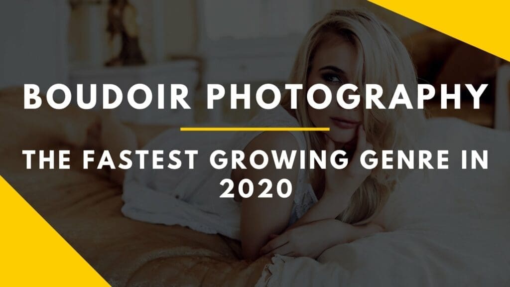 Boudoir photography fastest growing category